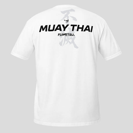 Fumetsu Muay Thai Discipline T-Shirt White Back